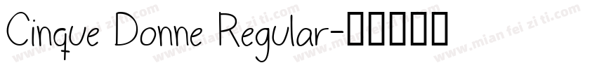 Cinque Donne Regular字体转换